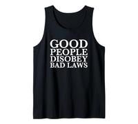 Les Bonnes Personnes désobéissent aux Mauvaises lois (déclaration de résistance) Débardeur