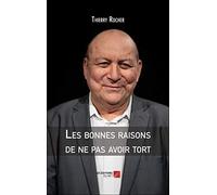 Les bonnes raisons de ne pas avoir tort