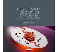 Les bonnes recettes des grands chefs du Nord et du Pas-de-Calais