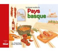 Les bonnes recettes du Pays basque - Pénélope Puymirat - Glénat - broché - Guide