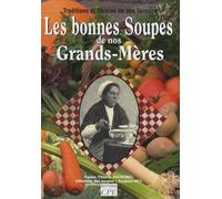 Les bonnes soupes de nos grands-mères