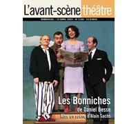 Les Bonniches T1158 - Daniel Besse - L'avant-Scene Theatre - broché - Revue