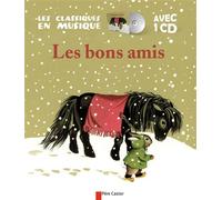 Les Bons Amis + CD D'après un conte de la tradition chinoise - Gerda Muller - Flammarion Jeunesse Pere Castor - Livre CD - Album jeunesse dès 3 ans CD
