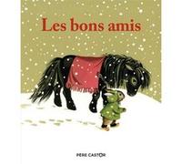 Les bons amis Gerda Muller (Auteur), Gerda Muller (Illustration), Paul François (Auteur)