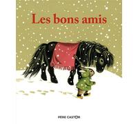 Les bons amis - Gerda Muller - Flammarion Jeunesse Pere Castor - broché - Contes et légendes jeunesse