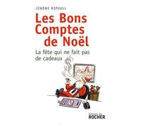 Les Bons Comptes De Noël - La Fête Qui Ne Fait Pas De Cadeau