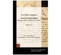 Les Bons Comptes Font Les Bons Amis - Mélanges Offerts À Christian Guilleré
