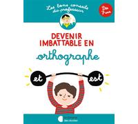 Les bons conseils - Devenir imbattable en orthographe 2016 - Brigitte Guigui - Librairie Des Ecoles - broché - Scolaire / Universitaire