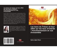 Les Bons Du Trésor Et Leur Effet Sur Les Taux D'intérêt : Fonctionnement Et Vue D'ensemble