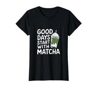Les Bons Jours commencent avec Le Matcha Latte T-Shirt Graphique avec Valeur