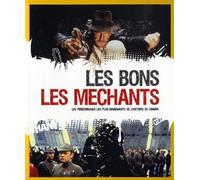 Les bons - les méchants: Les personnages les plus marquants de l'histoire du cinéma