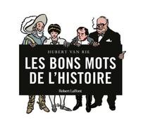 Les Bons mots de l'Histoire