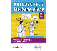 Les bons plans du bac philo terminales toutes séries
