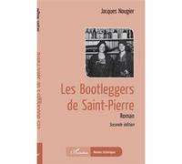 Les bootleggers de Saint-Pierre
