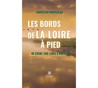 Les bords de la Loire à pied -