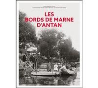 Les bords de Marne d'antan Jean-François Tifiou (Auteur)