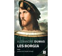 Les Borgia - Alexandre Dumas Père - Archipoche - Poche - Roman