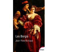 Les Borgia - Jean-Yves Boriaud - Perrin - Poche - Biographie