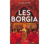 Les Borgia - Tome 1 Et 2