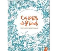 Les bottes de sept lieues Armelle Bossière (Auteur), Claire Fanjul (Illustration), Alice Julien-Laferrière (Scénario), Jean-Denis Monory (Lu par)