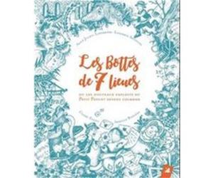 Les bottes de sept lieues Armelle Bossière (Auteur), Claire Fanjul (Illustration), Alice Julien-Laferrière (Scénario), Jean-Denis Monory (Lu par)