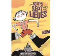 Les bottes de sept lieues et autres nouvelles
