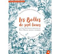Les Bottes De Sept Lieues - Ou Les Nouveaux Exploits Du Petit Poucet Devenu Courrier (1 Cd Audio)