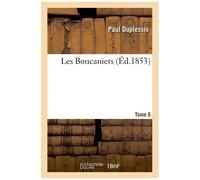Les Boucaniers - Tome 6
