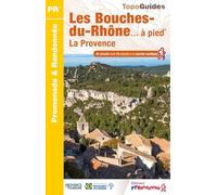 Les Bouches-du-Rhône à pied: réf D013