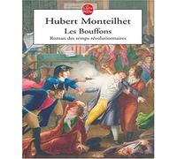 Les Bouffons: Roman des temps révolutionnaires
