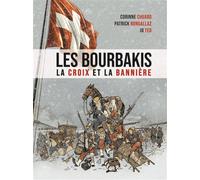 Les Bourbakis La croix et la bannière - Corinne Chuard - Livreo Alphil - cartonné - Bande dessinée
