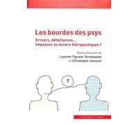 Les bourdes des psys: Erreurs, défaillances ... Impasses ou leviers thérapeutiques ?