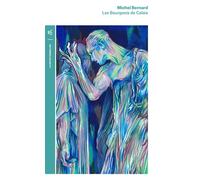 Les Bourgeois de Calais - Michel Bernard - Table ronde - Poche - Roman