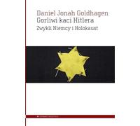 Les bourreaux zélés d'Hitler
