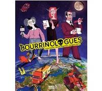Les Bourrinologues Grégory Jarry (Auteur), Nicole Augereau (Auteur), Lucie Castel (Dessinateur)