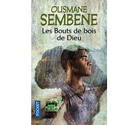 Les bouts de bois de Dieu : Banty Mam Yali de Ousmane. Sembène (2013) Poche