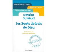 Les Bouts de bois de Dieu. Ousmane Sembène