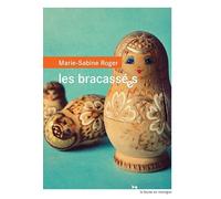 Les bracassées