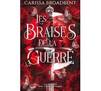 Les braises de la guerre (Edition relié): La Guerre des coeurs égarés 1