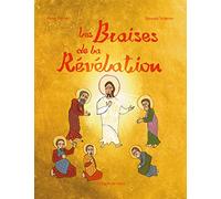 Les braises de la Révélation