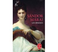 Les Braises - Sandor Marai - Lgf - Poche - Roman