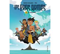 Les bras armés – Tome 1 – Les désignés – Cartonné – Dupuis
