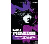 Les bras chargés de fusils, la tête de poèmes - Saïda Menebhi - Premiers Matins De Novembre - broché - Essai
