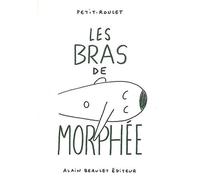 Bras de Morphée (Les)
