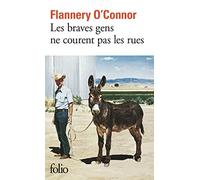 Les Braves Gens ne courent pas les rues