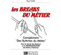 LES BREAKS DU METIER