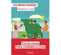 Les Brebis égarées - Madeline Cash - Denoël - broché - Roman