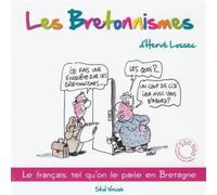 Les bretonnismes - Hervé Lossec - Skol Vreizh - broché - Essai