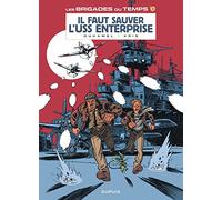 Kris – Les brigades du temps – Tome 3 : Il faut sauver l'USS Enterprise – Cartonné, bande dessinée