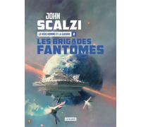 Les brigades fantômes - John Scalzi - Atalante - broché - Roman